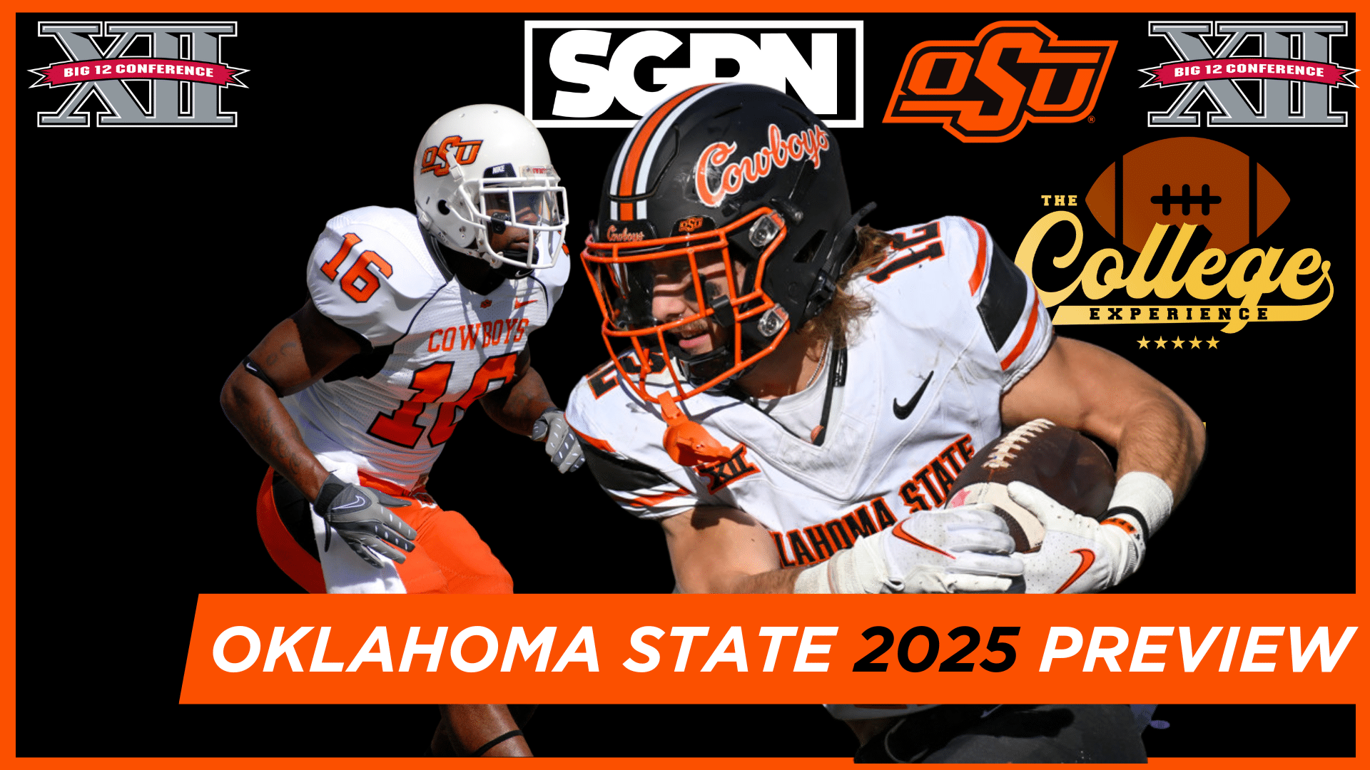 Oklahoma State Cowboys 2025 Team Preview | The College Football Experience (Ep. 1882)