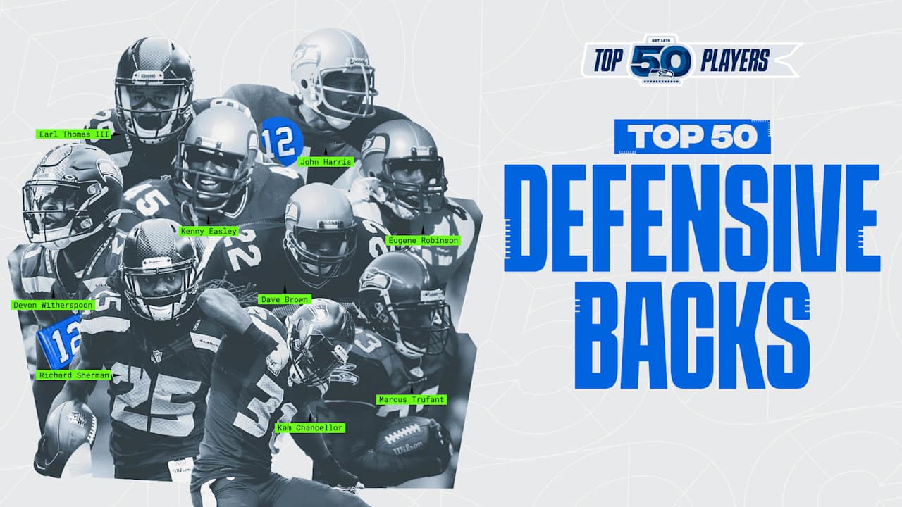 From Easley to LOB; Nine Defensive Backs Named To Seahawks Top 50 Players