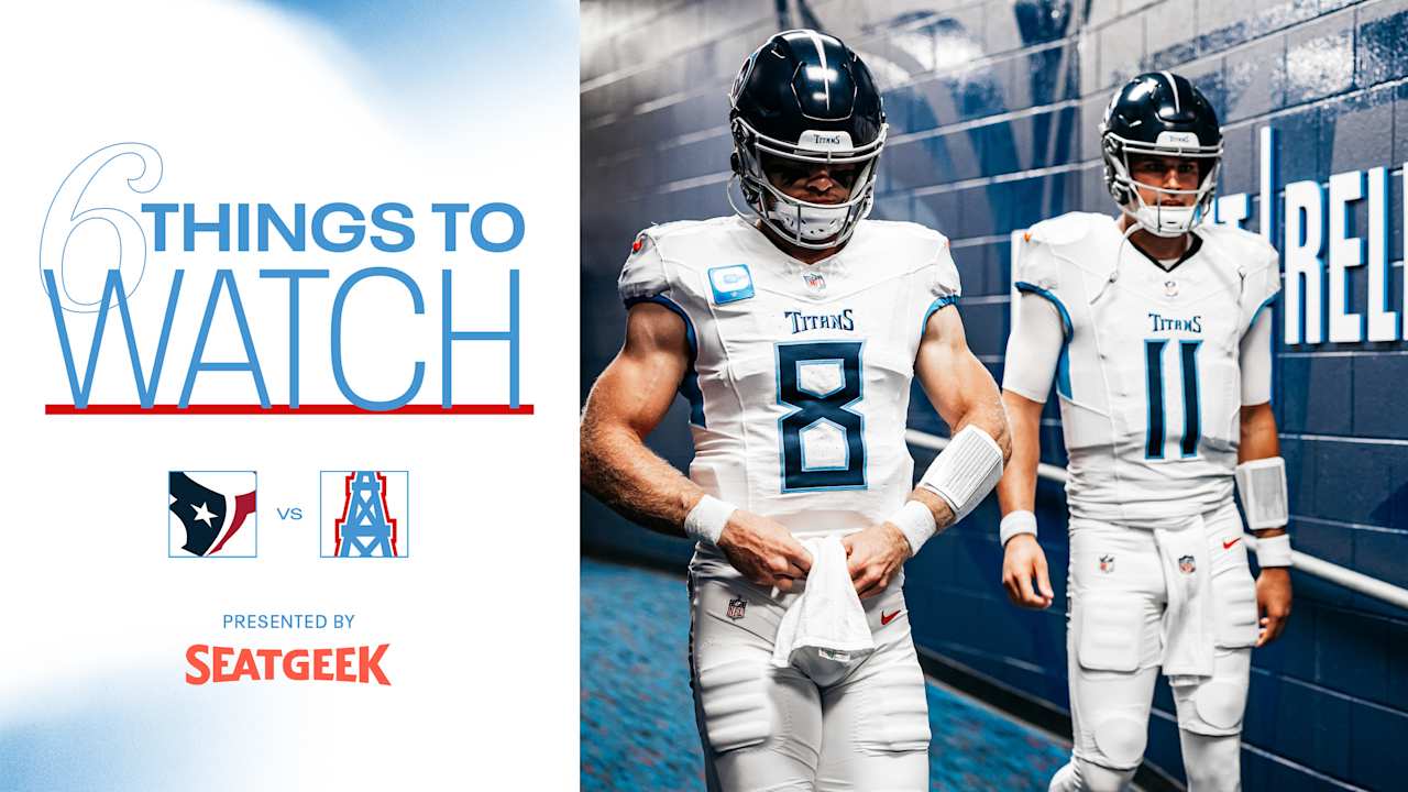 Six Things to Watch for the Titans in Sunday's Season Finale vs the Texans