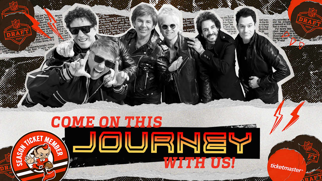 Journey will headline Browns 2025 Season Ticket Member Draft Party
