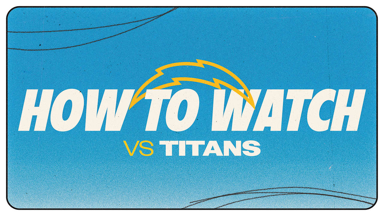 How to Watch Chargers vs. Titans Week 10