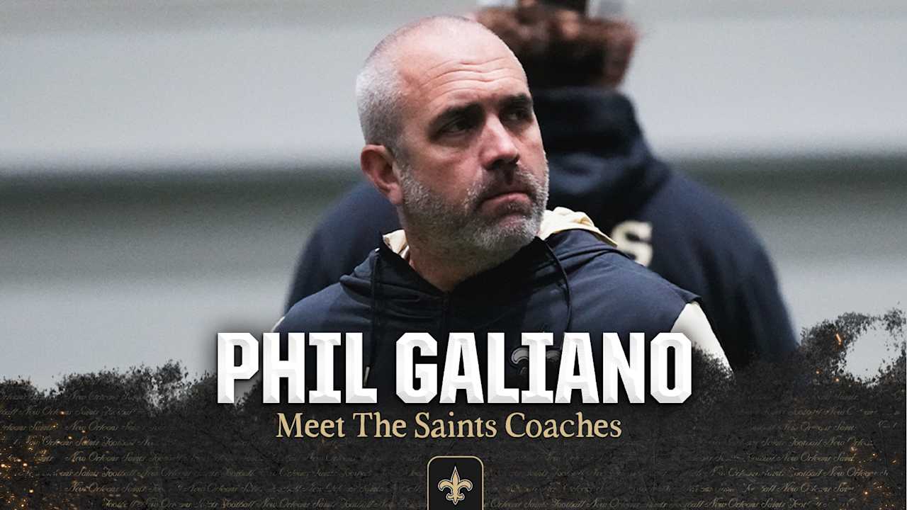 Phil Galiano | Meet the 2025 New Orleans Saints Coaches