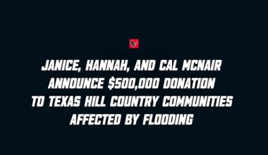 Janice, Hannah, and Cal McNair pledge $500,000 to support communities affected by flooding in Texas Hill Country