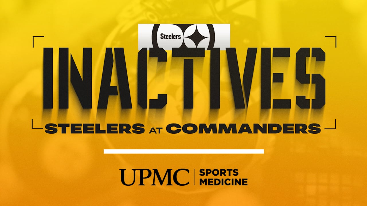 Steelers inactives for Week 10 vs. Commanders
