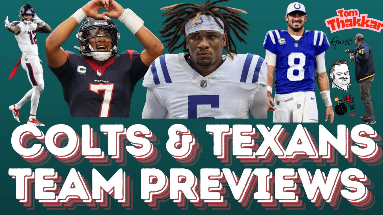 2025 Colts & Texans NFL Team Previews | Bottom Line Bombs (Ep. 257)