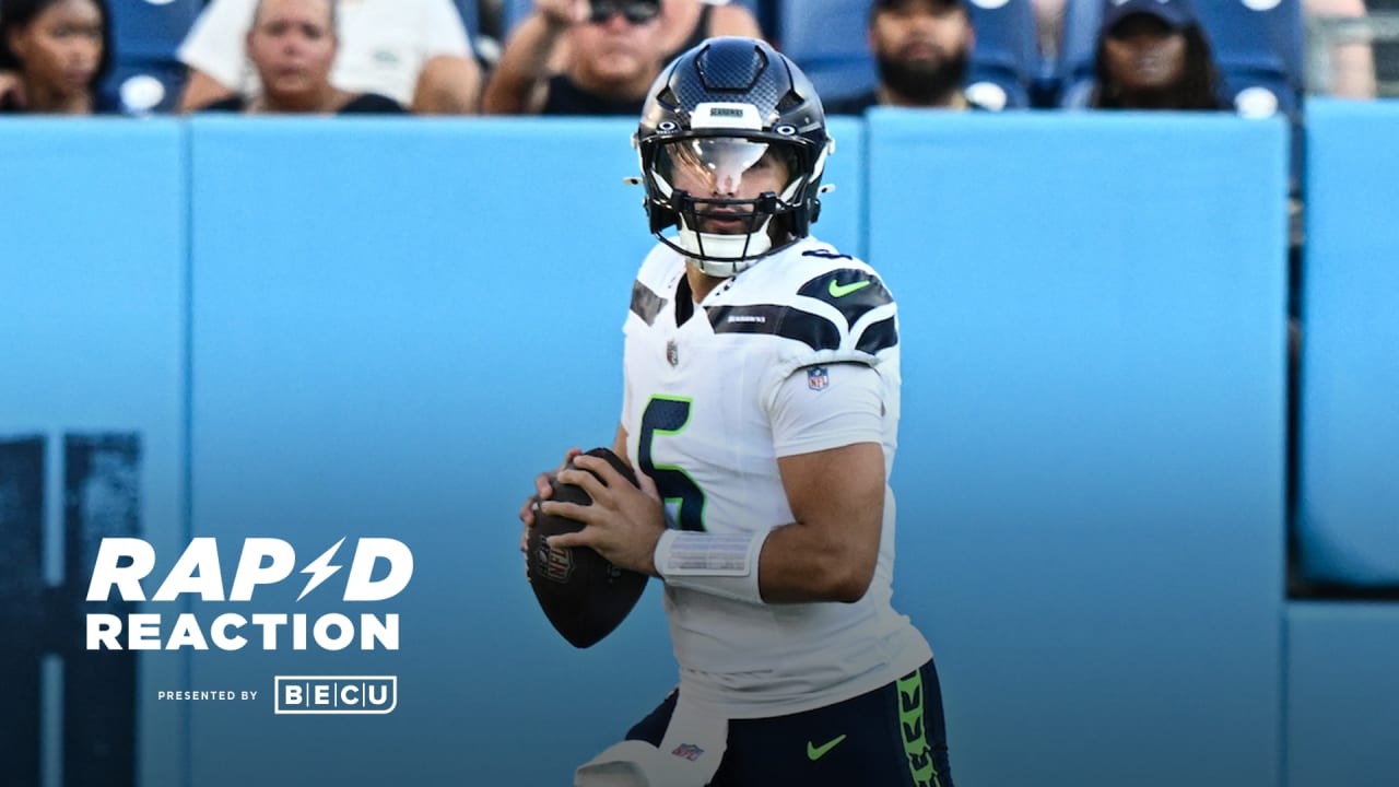 Sam Howell Dialed In & Other Reactions To The Seahawks’ Preseason 16-15 Loss To The Titans