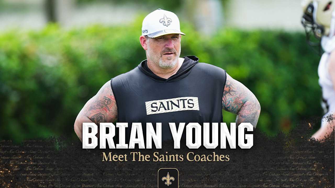 Brian Young | Meet the 2025 New Orleans Saints Coaches