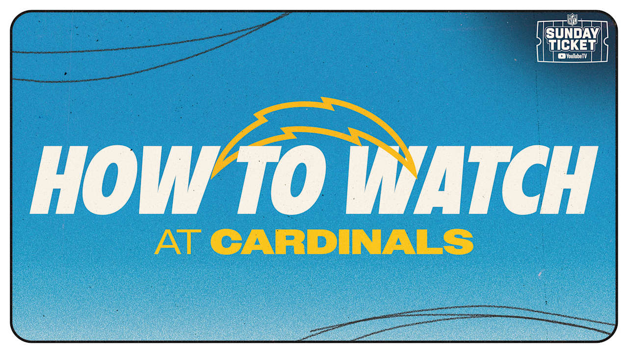 How to Watch Chargers at Cardinals Week 7