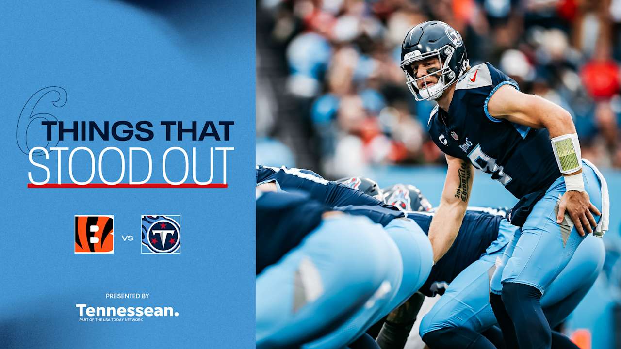 Six Things That Stood Out for the Titans in Sunday's Loss to the Bengals