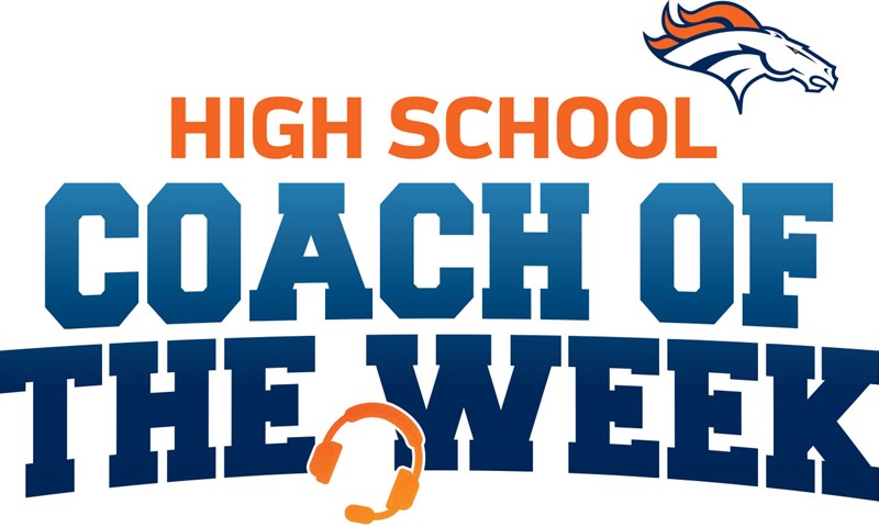 Denver Broncos High School Coach of the Week