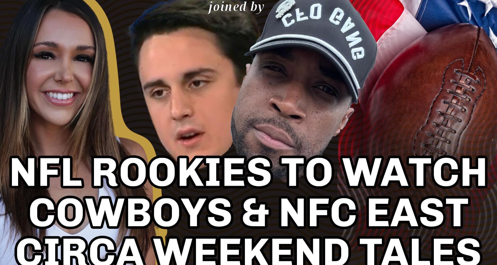 Back from Circa and Already Talking Cowboys Drama w/ Jacob Infante & J Tuck | Stephie Smalls Show (Ep. 145)