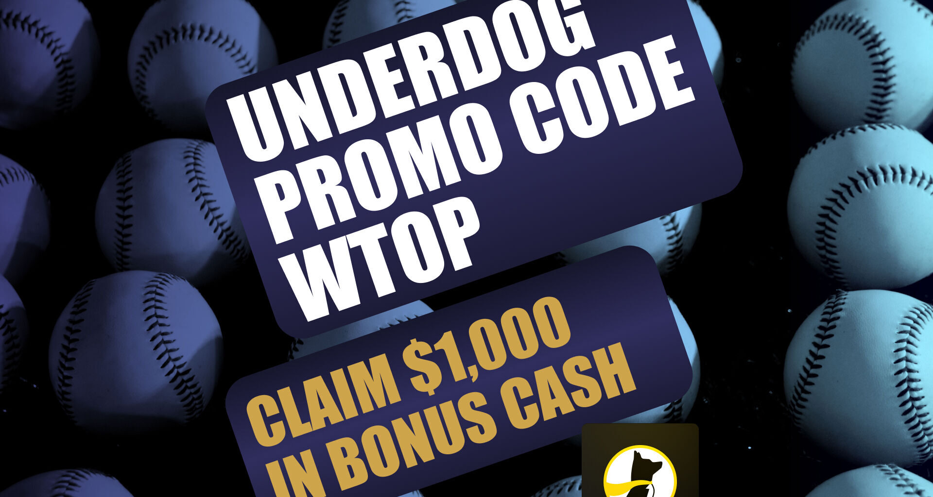 Underdog Promo Code WTOP: Get $1,000 Bonus for MLB Picks, Early NFL Drafts