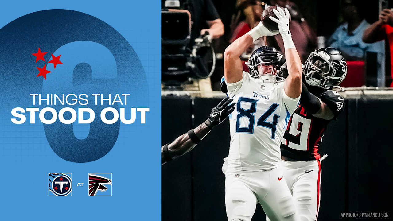 Six Things That Stood Out for the Titans in Friday's Preseason Win Over the Falcons