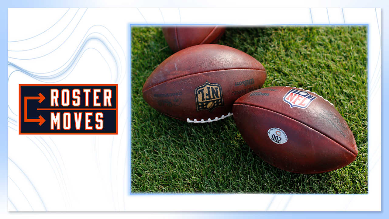 Chicago Bears announce roster moves