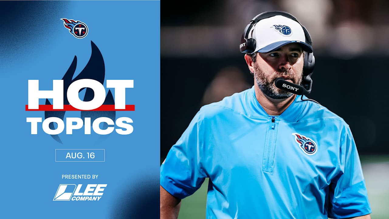 Hot Topics From Titans HC Brian Callahan's Saturday Presser 