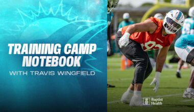 2025 Miami Dolphins Training Camp Notebook