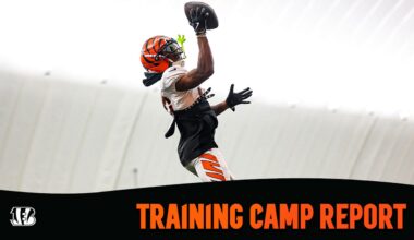 Training Camp Recap Day 7 - Cincinnati Bengals