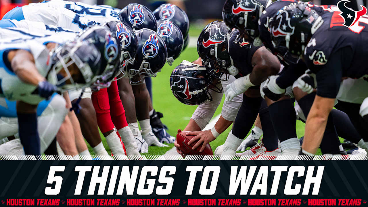 Here are five things to watch when the Houston Texans face the Tennessee Titans at Nissan Stadium in Week 18.