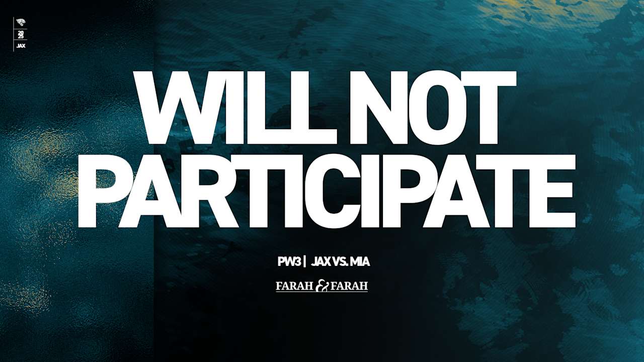 2025 Preseason Week 3 Jaguars vs. Dolphins: Will Not Participate List - Jacksonville Jaguars