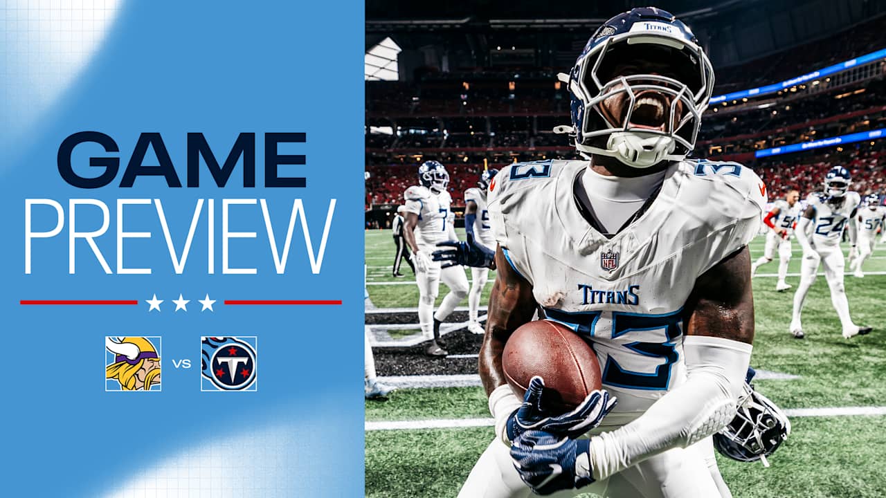 Titans Host Vikings In Nationally Televised Preseason Finale