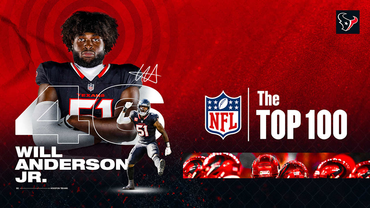 Will Anderson Jr. named #46 in NFL Top 100