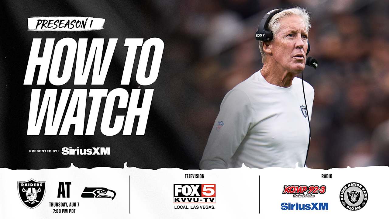 How to watch Las Vegas Raiders at Seattle Seahawks on August 7, 2025