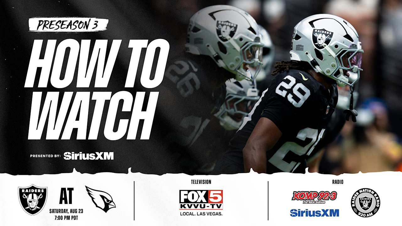 How to watch Las Vegas Raiders at Arizona Cardinals on August 23, 2025