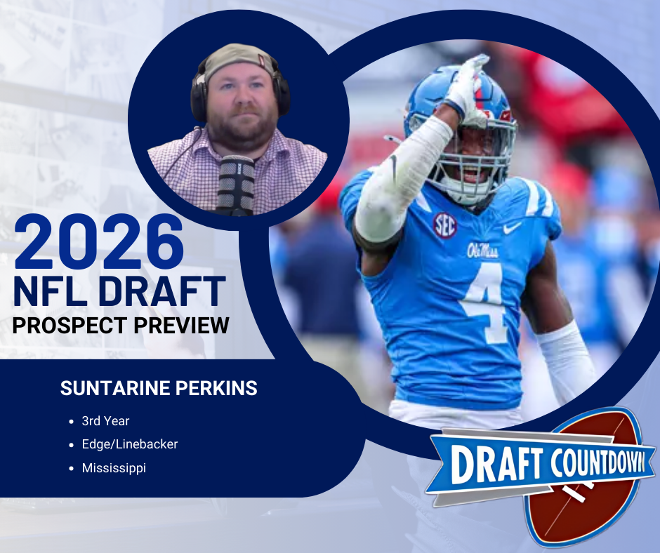Ole Miss EDGE Suntarine Perkins Is A 2026 NFL Draft Stud