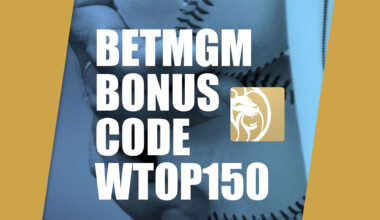 BetMGM Bonus Code WTOP150: Claim $150 Bonus for MLB, WNBA Playoffs, NFL