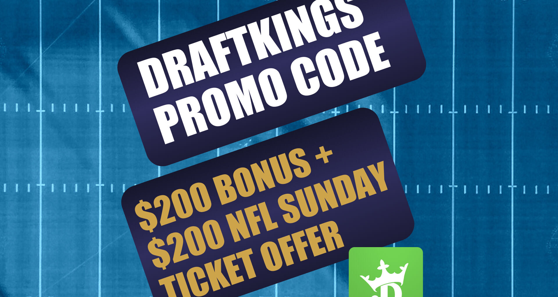 DraftKings Promo Code: Score $200 Bonus for Bucs-Texans, Chargers-Raiders MNF