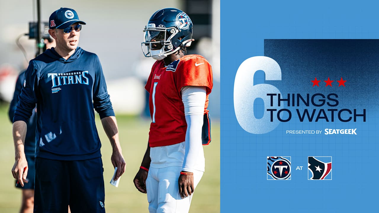 Six Things to Watch for the Titans in Sunday's Game at the Texans  