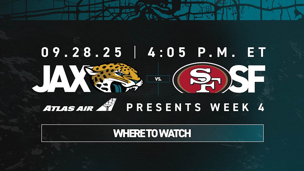 Week 4, How to Watch Jacksonville Jaguars vs. San Francisco 49ers