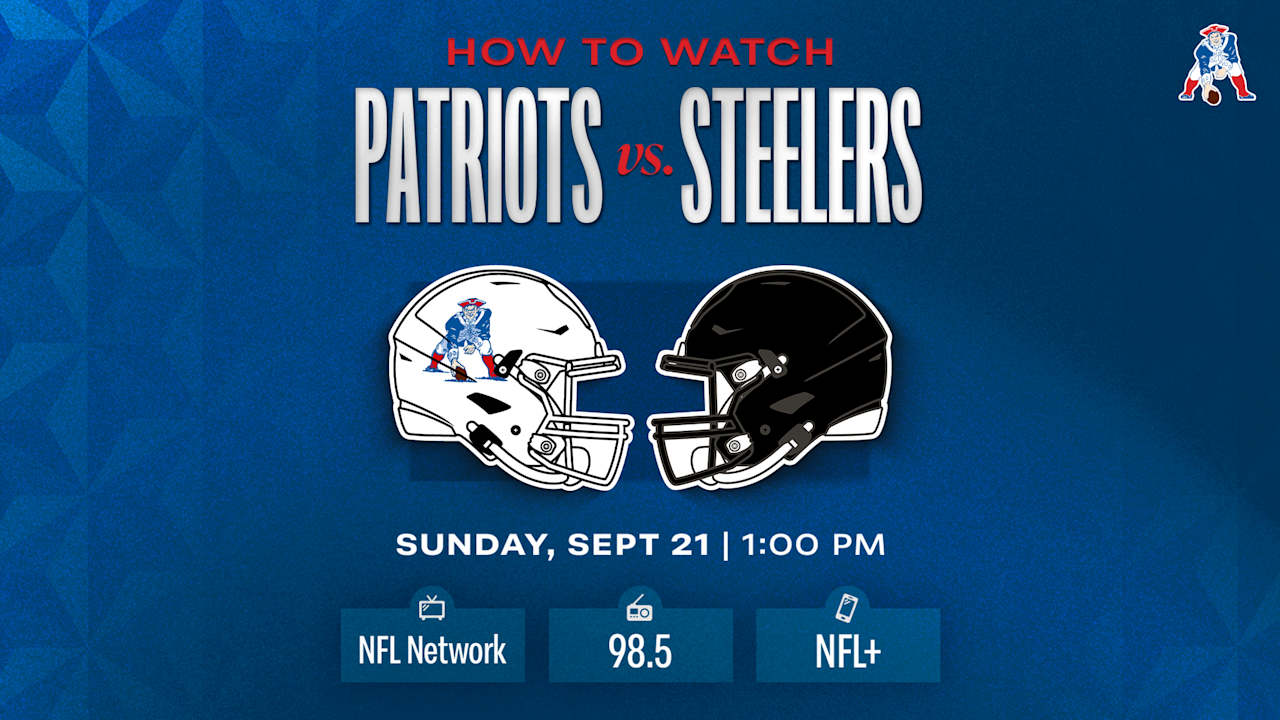 How to Watch/Listen: Patriots vs. Steelers