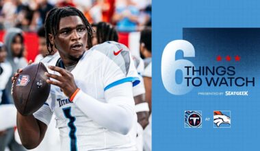 Six Things to Watch for the Titans in Sunday's Season Opener vs the Broncos