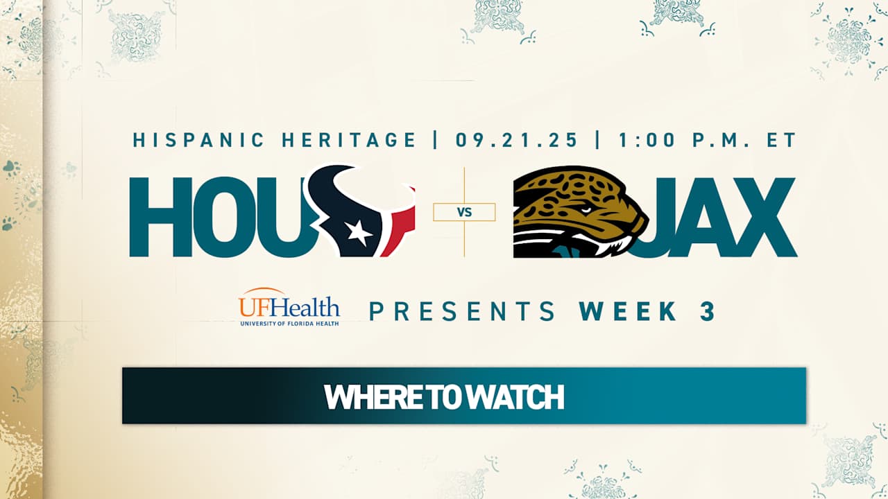Week 3, How to Watch Houston Texans vs. Jacksonville Jaguars