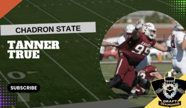 Tanner True, DL, Chadron State