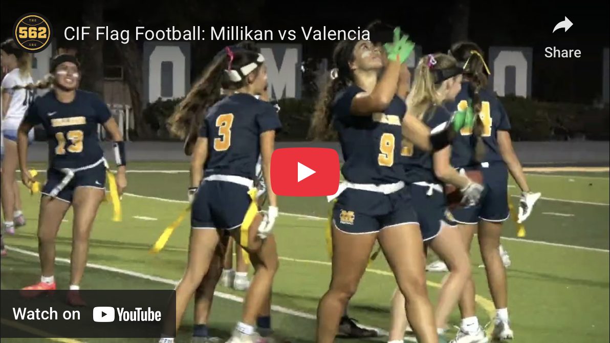 Millikan vs. Valencia, CIF Flag Football – The562.org