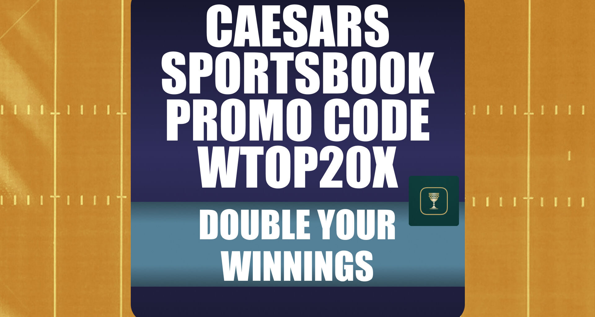 Caesars Sportsbook Promo Code WTOP20X: Claim 20 100% Boosts for Chiefs-Jags, MLB Games
