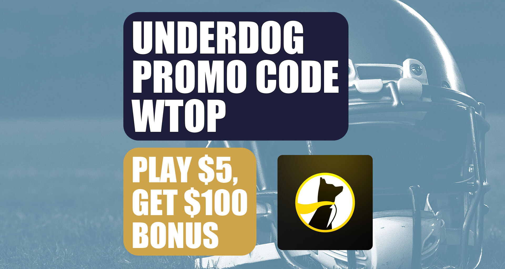 Underdog Promo Code WTOP: Get $100 Bonus for Bucs-Lions, MNF, ALCS Game 7