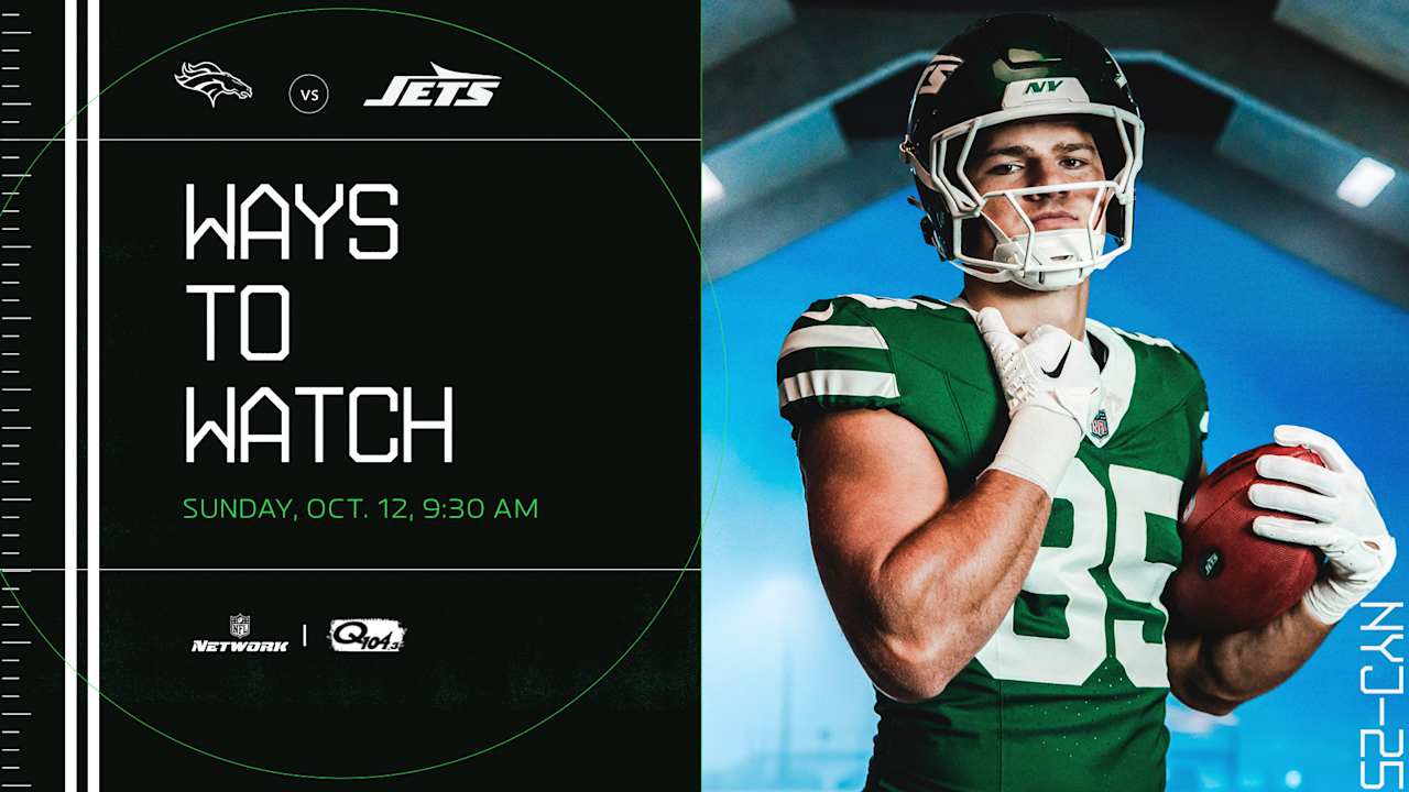 New York Jets vs. Denver Broncos Ways to Watch, Listen and Follow