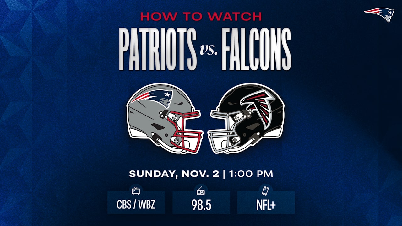 How to Watch/Listen: Patriots vs. Falcons