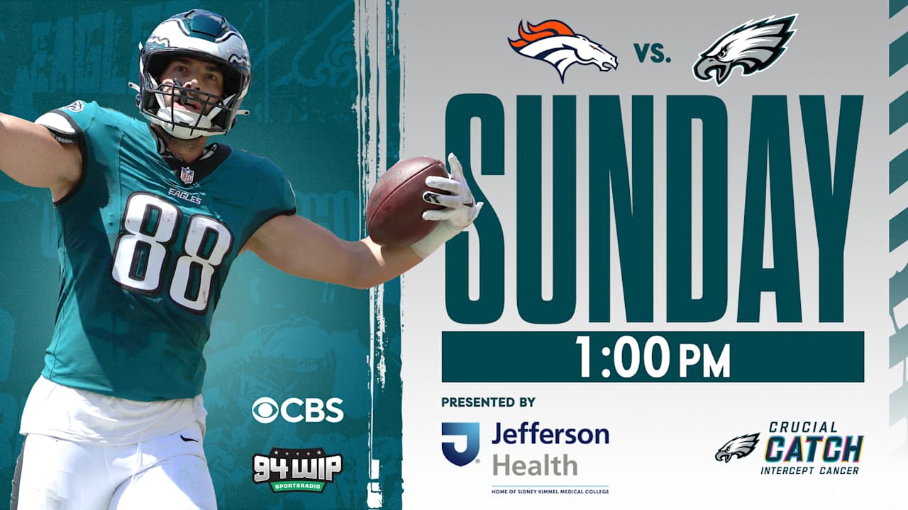 How to watch, stream, and listen to Denver Broncos vs. Philadelphia Eagles