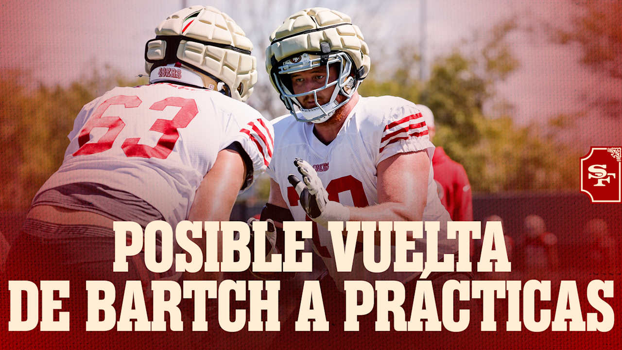 Los 49ers Planean Abrirle su Ventana de Prácticas a Ben Bartch Esta Semana y Shanahan Brindó Información Sobre Otros Jugadores Lesionados