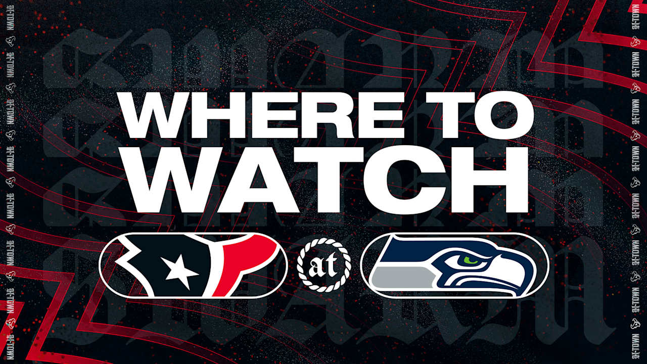 Where to stream, watch or listen to Texans at Seahawks