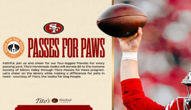 49ers and Tito’s Handmade Vodka Team Up for Passes for Paws to Support Animal Welfare