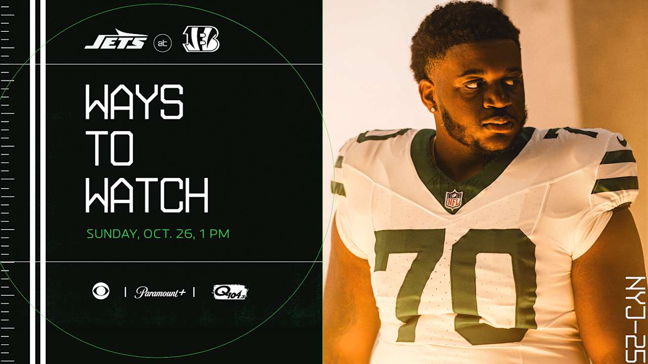 New York Jets at Cincinnati Bengals Ways to Watch, Listen and Follow
