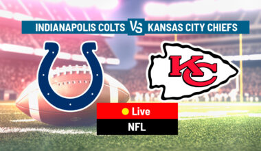 Indianapolis Colts vs Kansas City Chiefs LIVE