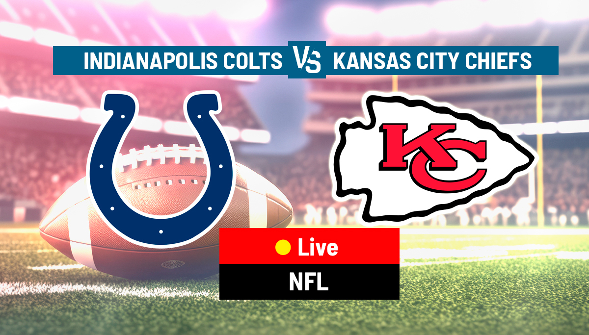 Indianapolis Colts vs Kansas City Chiefs LIVE