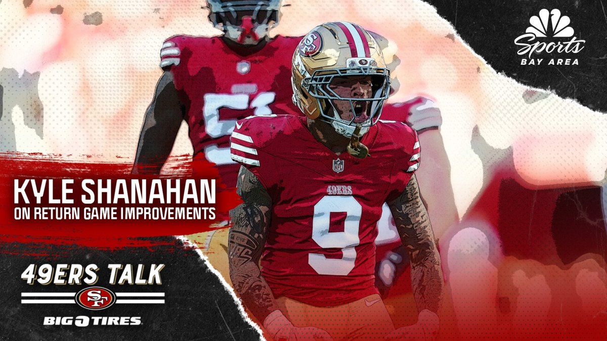 Kyle Shanahan discusses 49ers’ improved kick return game – NBC Sports Bay Area & California