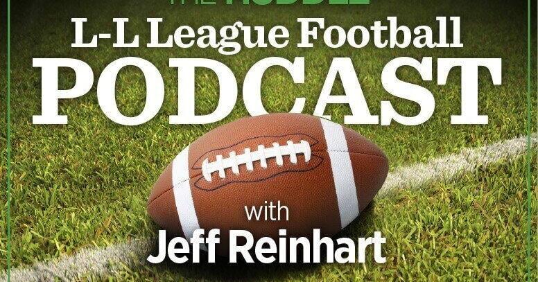 Chatting all things 13 L-L League teams in District 3 football playoffs in 'The Huddle' [podcast] | High School Football